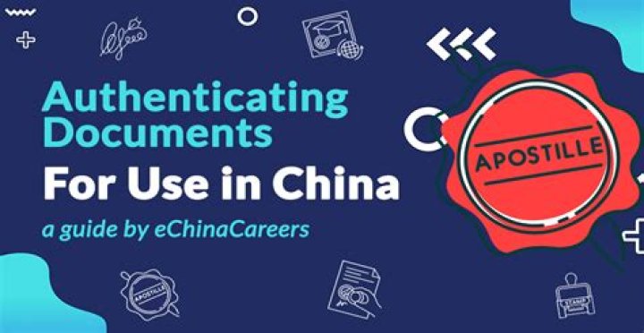 How do I authenticate documents for China?