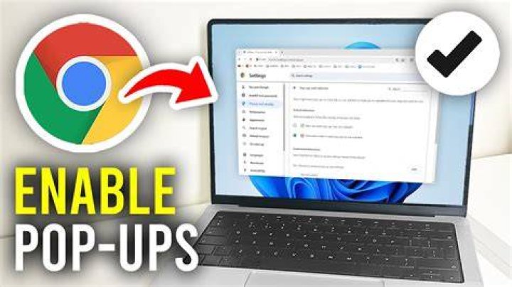 How do I enable Pop-ups in Google Chrome?
