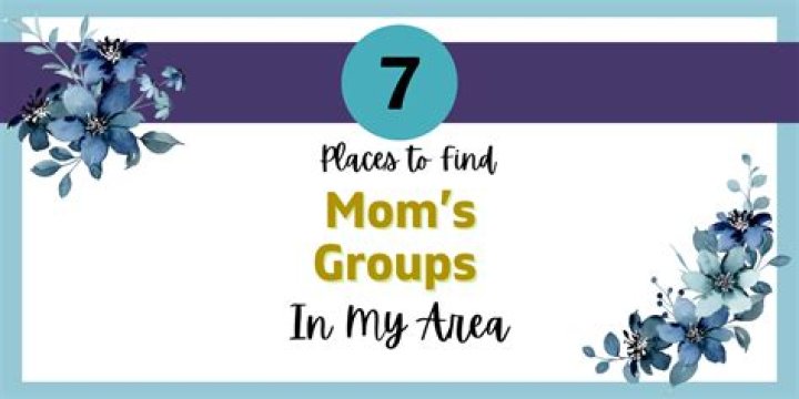 How do you find new mom groups?