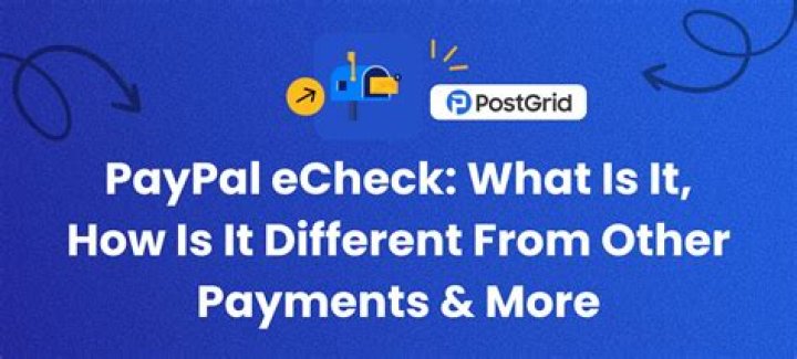 How long does it take for a PayPal eCheck to clear?