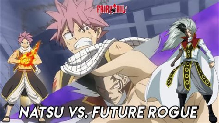 Is future rogue stronger than Natsu?