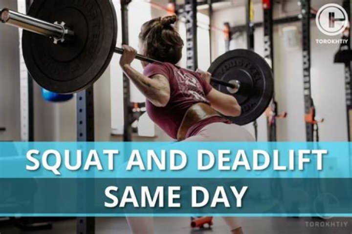 Is it good to squat and deadlift on the same day?
