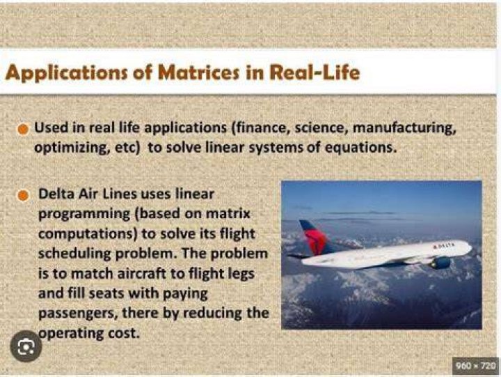 What are matrices used for in real life?