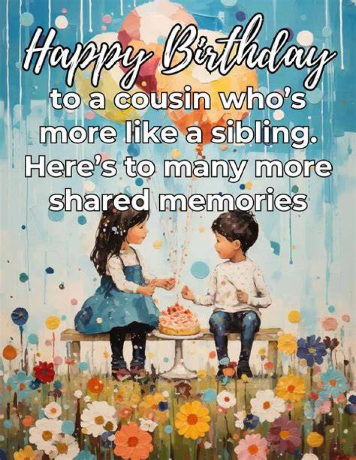 What can I say to my cousin on his birthday?
