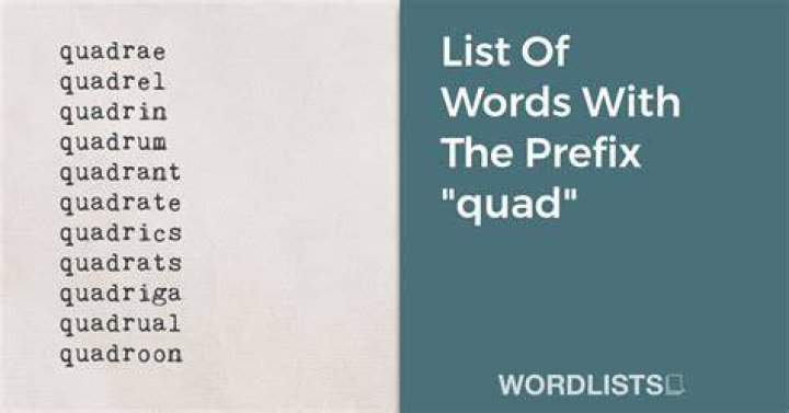 What does the root word quad quar mean?
