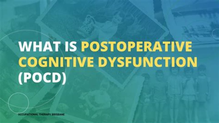 What is postoperative cognitive dysfunction?