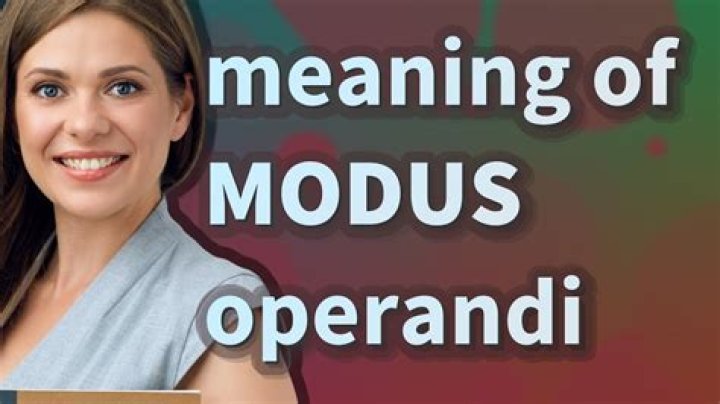 What is the original meaning of modus operandi?