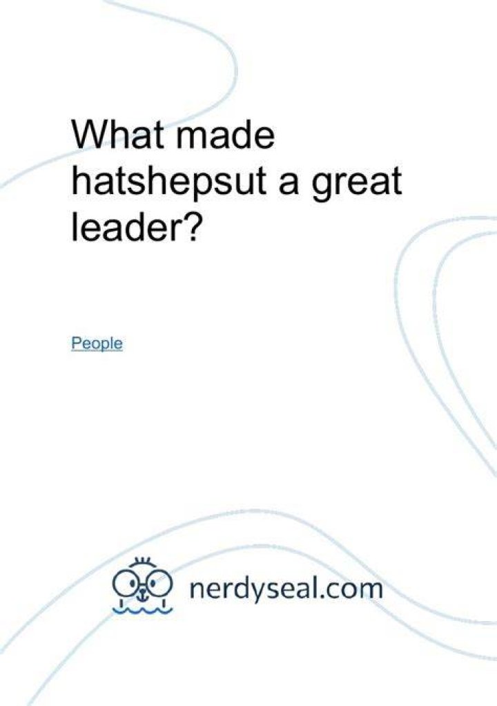 What made Hatshepsut a great leader?