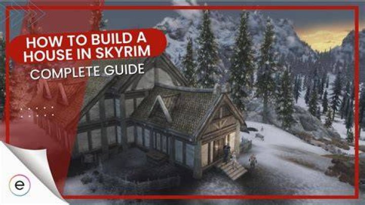 What materials do I need to build a house in Skyrim?