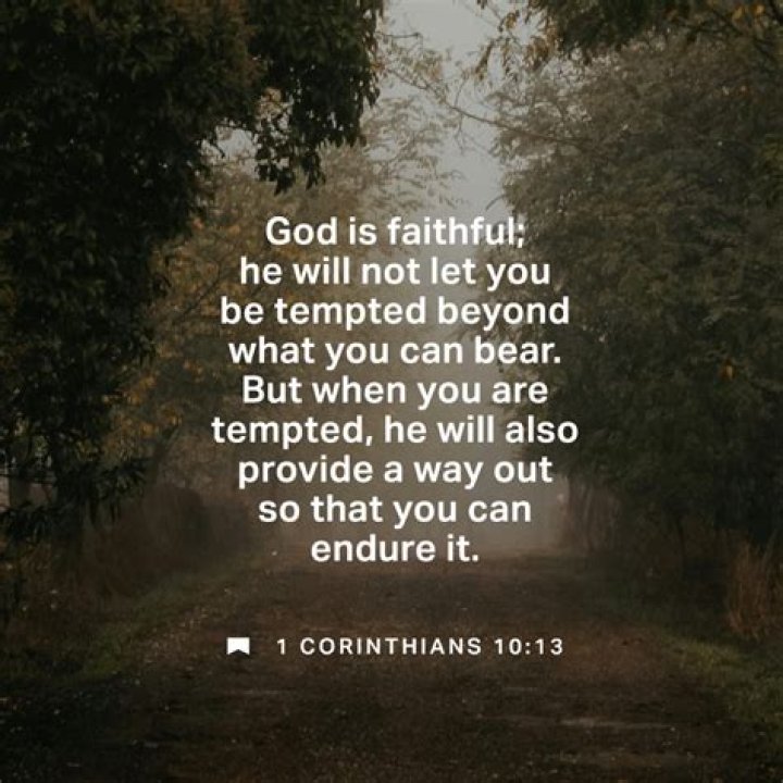 When we are tempted God gives us a way out?