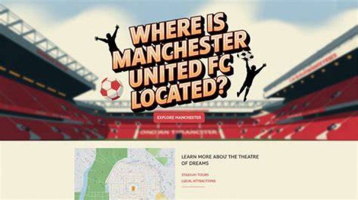 Where is Manchester United FC located?