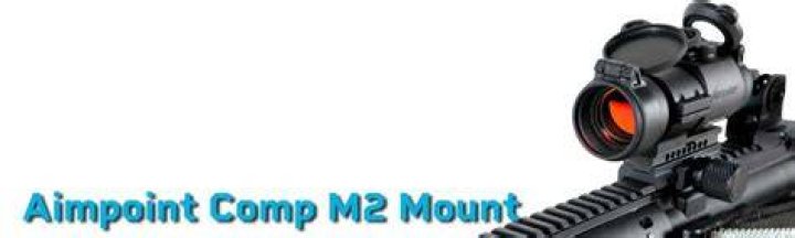 Which mount for the AimPoint Comp m2?