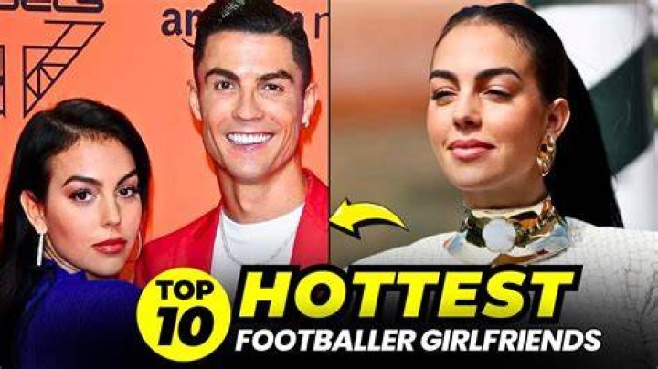 Who has the hottest girlfriend in football?