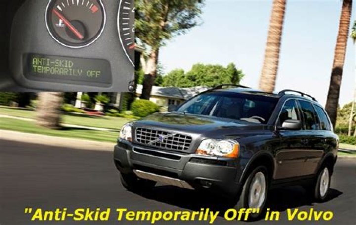 Why does my Volvo say anti skid temporarily off?